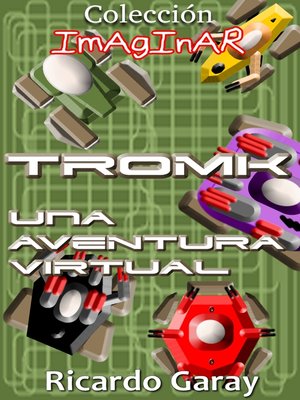 cover image of Tromk una aventura virtual
